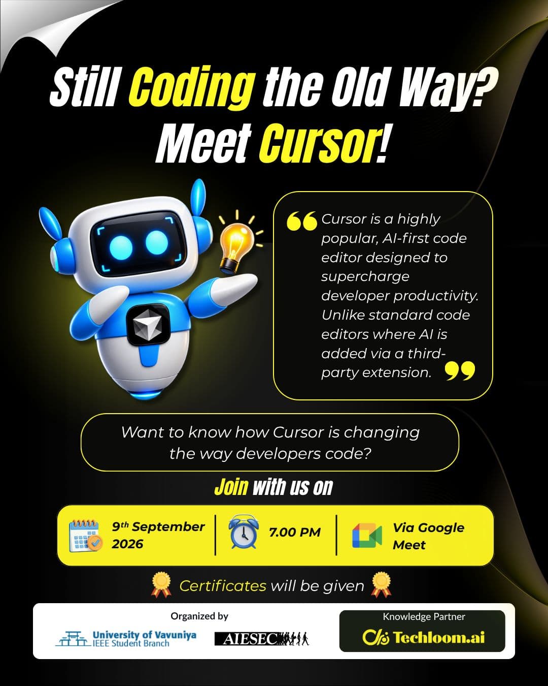 Poster for the Cursor session on 9 September 2026, a collaboration between the IEEE Student Branch of the University of Vavuniya and AIESEC in the University of Vavuniya, with Techloom.ai as knowledge partner